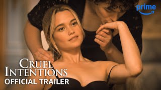 Cruel Intentions - Official Trailer | Prime Video