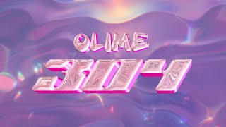 OLIME - 304 (Official lyrics video)