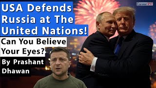 World is Shocked to see USA Defend Russia in the United Nations | Can you believe this?