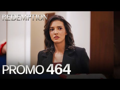 Esaret 464. Bölüm Fragmanı | Redemption Episode 464 Promo