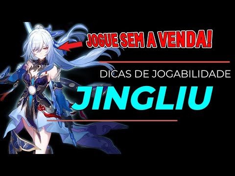 Jingliu Dicas Avançadas e Como jogar sem a venda nos olhos!