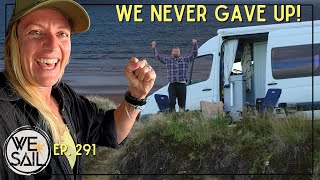 Van Life Tested Us… But We Never Gave Up! | Episode 293