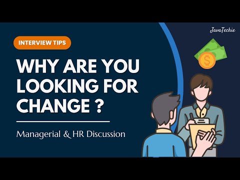 Managerial & HR Discussion | Why are You Looking for Change ? | JavaTechie