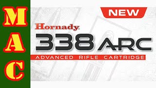 Hornady Shares All: New .338 ARC - Everything you should know!