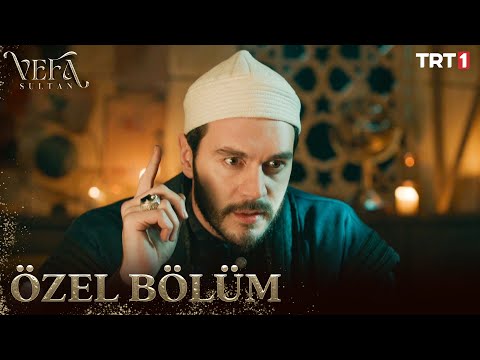 Vefa Sultan Özel Bölüm @trt1