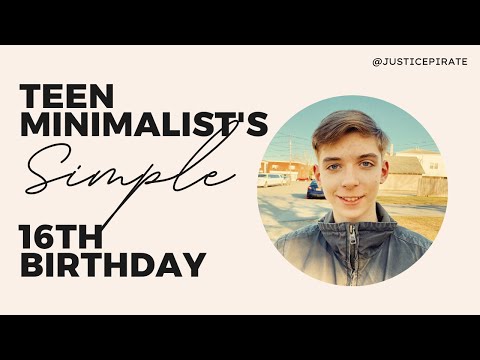 Teen Minimalist's Simple 16th Birthday