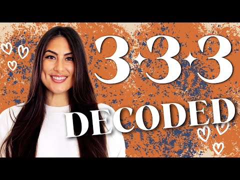 Angel Number 333 Meaning | Why You Keep Seeing It & What to Do!