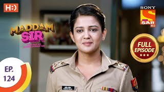 Maddam Sir - Ep 124 - Full Episode - 1st December 2020