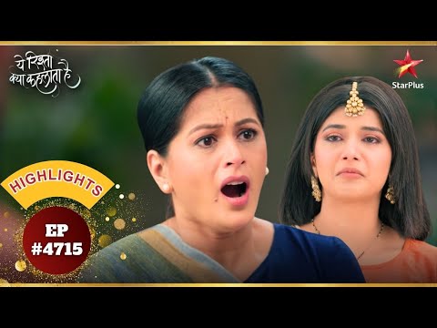 Shivani के सामने आया Abhira का सच! | Ep.4715 | Highlights |Yeh Rishta Kya Kehlata Hai|Mon-Sun|9:30PM