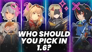 Anby 2 OR Trigger OR Burnice OR Zhu Yuan - WHO SHOULD YOU PULL IN 1.6? - ZZZ Zenless Zone Zero