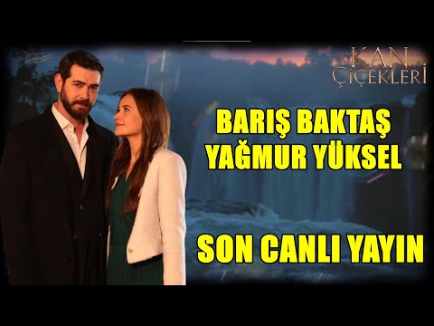 BARIŞ BAKTAŞ YAĞMUR YÜKSEL DİLBAR BİTTİ | SON CANLI YAYINIMIZ