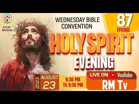 HOLY SPIRIT EVENING | Episode 87 | Fr. Xavier Khan Vattayil PDM | 2023 August 23 | 6:30 pm - 9:30 pm